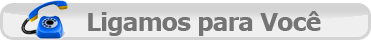 Ligamos para você